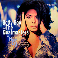 ArtistName:[BETTY BOO & THE BEATMASTERS] HEY DJ / I CAN'T DANCE (TO THAT MUSIC YOU'RE PLAYING)