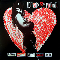 ArtistName:[DEAD OR ALIVE] COME HOME WITH ME BABY