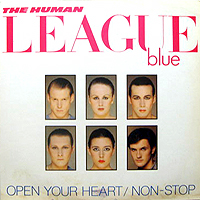 HUMAN LEAGUE | OPEN YOUR HEART / NON-STOP