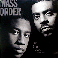 MASS ORDER | LIFT EVERY VOICE (TAKE ME AWAY)
