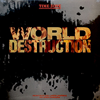 TIME ZONE | WORLD DESTRUCTION