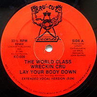 WORLD CLASS WRECKIN CRU | LAY YOUR BODY DOWN