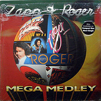 ZAPP & ROGER | MEGA MEDLEY