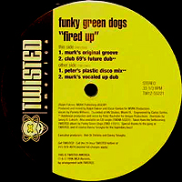FUNKY GREEN DOGS | FIRED UP