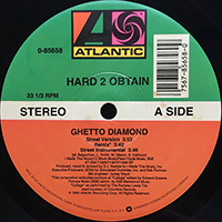 HARD 2 OBTAIN | GHETTO DIAMOND
