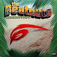 BEATNUTS | WATCH OUT NOW