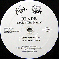 ArtistName:[BLADE] LOOK 4 THA NAME