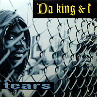 DA KING & I | TEARS