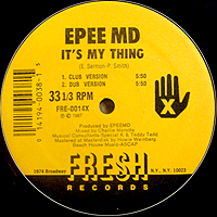 EPEE MD | IT'S MY THING / YOU'RE A CUSTOMER
