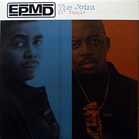 ArtistName:[EPMD] YOU GOTS 2 CHILL 97