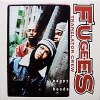 ArtistName:[FUGEES] NAPPY HEADS
