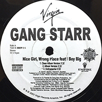 GANG STARR | NICE GIRL, WRONG PLACE