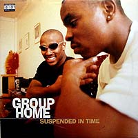 ArtistName:[GROUP HOME] SUSPENDED IN TIME
