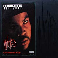 ArtistName:[ICE CUBE] WICKED