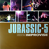 JURASSIC 5 | IMPROVISE