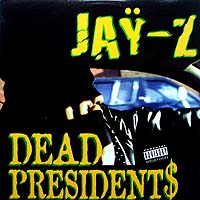 JAY-Z | DEAD PRESIDENTS