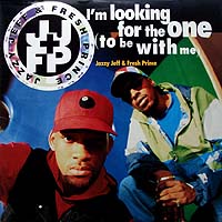 JAZZY JEFF & FRESH PRINCE | I'M LOOKING FOR THE ONE