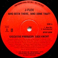 J-FLEX | WHO BEEN THERE, WHO DONE THAT