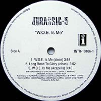 JURASSIC 5 | W.O.E. IS ME