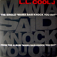 LL COOL J | MAMA SAID KNOCK YOU OUT