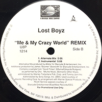 LOST BOYZ | ME AND MY CRAZY WORLD (REMIX)