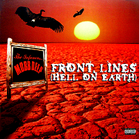ArtistName:[MOBB DEEP] FRONT LINES (HELL ON EARTH)