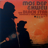 MOS DEF & TALIB KWELI ARE BLACK STAR | DEFINITION