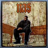NAS | THE WORLD IS YOURS