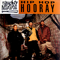 ArtistName:[NAUGHTY BY NATURE] HIP HOP HOORAY