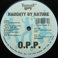 NAUGHTY BY NATURE | O.P.P.