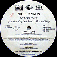 NICK CANNON | GET CRUNK SHORTY