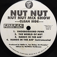 ƥ̾:[NUT NUT] NUT NUT MIX SHOW (EP) inc. UNDERGROUND FUNK / THE WORLD OF NUT / HANDS IN THE AIR
