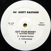 OL' DIRTY BASTARD | GOT YOUR MONEY
