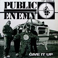 ArtistName:[PUBLIC ENEMY] GIVE IT UP