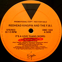 REDHEAD KINGPIN & THE F.B.I. | IT'S A LOVE THANG