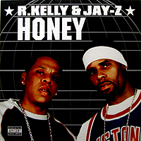R. KELLY & JAY-Z | HONEY