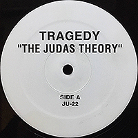 TRAGEDY | THE JUDAS THEORY