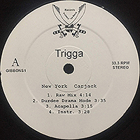 TRIGGA | NEW YORK CARJACK (6VER) / NO TOMORROW (4VER)