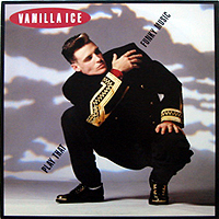 VANILLA ICE | PLAY THAT FUNKY MUSIC