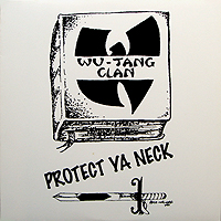 WU-TANG CLAN | PROTECT YA NECK