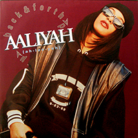 AALIYAH | BACK & FORTH