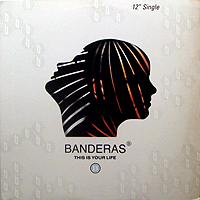 BANDERAS | THIS IS YOUR LIFE