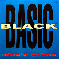 BASIC BLACK | SHE'S MINE
