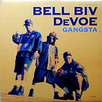 BELL BIV DEVOE | GANGSTA