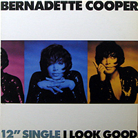BERNADETTE COOPER | I LOOK GOOD