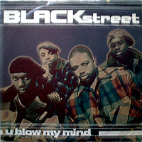 U BLOW MY MIND