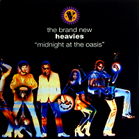 BRAND NEW HEAVIES | MIDNIGHT AT THE OASIS