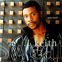 KEITH SWEAT | JUST A TOUCH