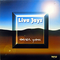 LIVE JAYS | OVER YOU