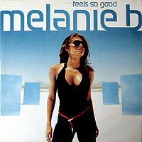 MELANIE B | FEELS SO GOOD